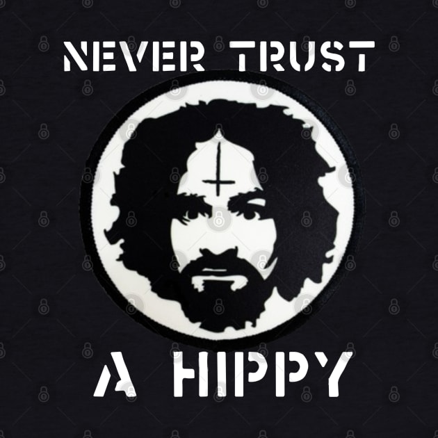 never trust a hippy by kiyomisdadaaaa